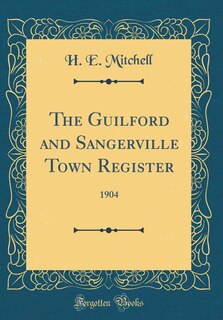 Front cover_The Guilford and Sangerville Town Register