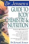 Couverture_Dr. Jensen's Guide to Body Chemistry & Nutrition
