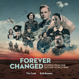 Front cover_Forever Changed ? Stories From The Second World War