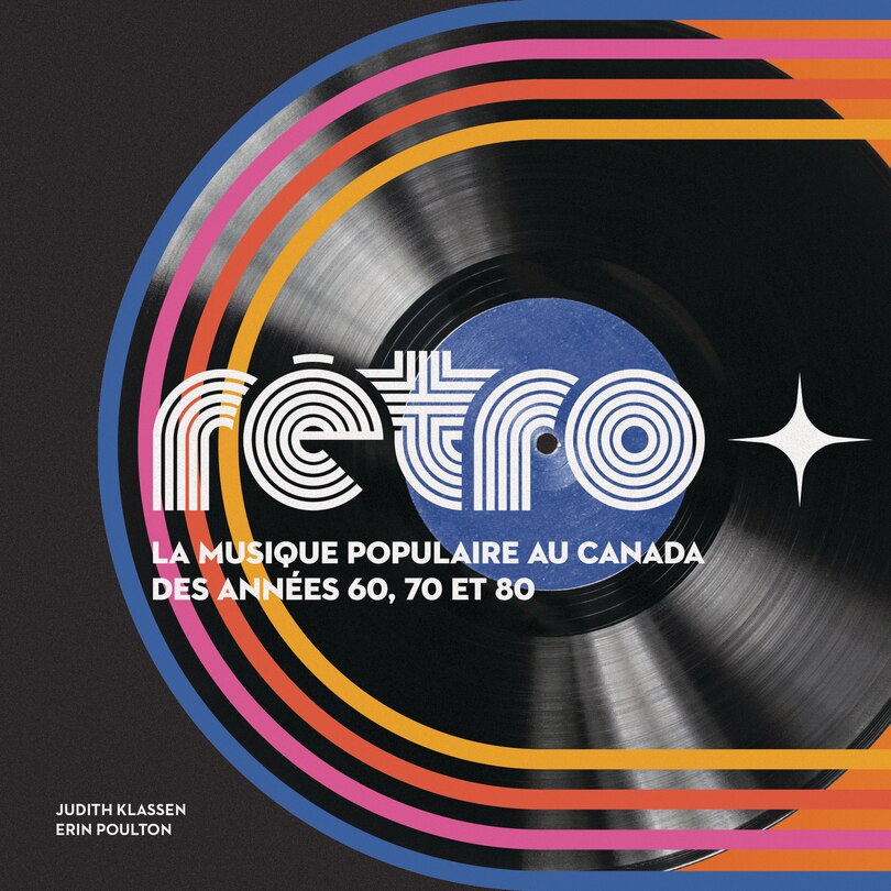 Couverture_R�tro ? La musique populaire au Canada des ann�es 60, 70 et 80