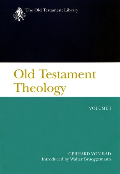 Old Testament Theology, Volume I: A Commentary