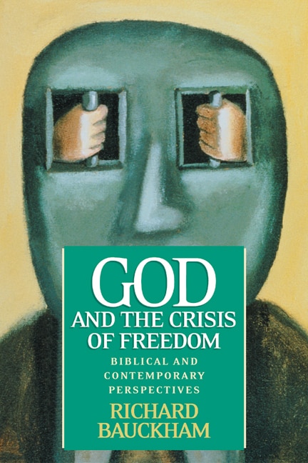 Front cover_God and the Crisis of Freedom