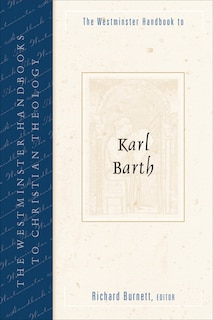 Couverture_The Westminster Handbook to Karl Barth