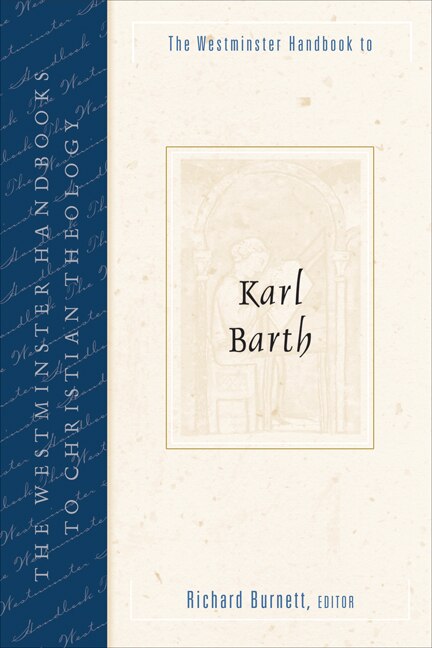 Couverture_The Westminster Handbook to Karl Barth