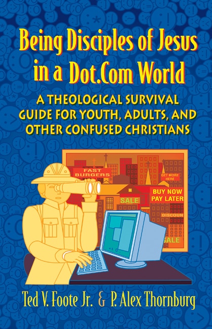 Front cover_Being Disciples of Jesus in a Dot.Com World