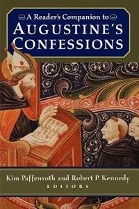 Front cover_A Reader's Companion To Augustine's Confessions