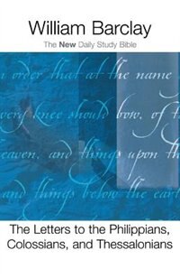 Couverture_The Letters To The Philippians, Colossians, And Thessalonians