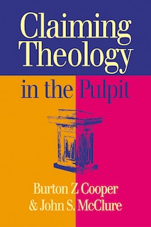 Couverture_Claiming Theology In The Pulpit