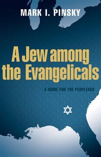 Front cover_A Jew among the Evangelicals