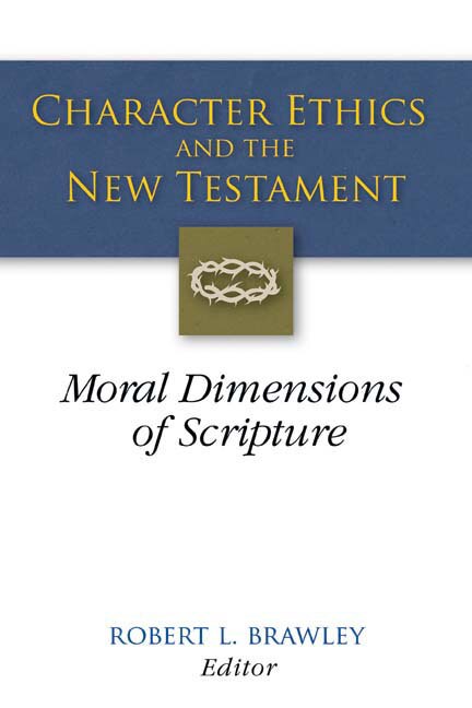 Front cover_Character Ethics And The New Testament