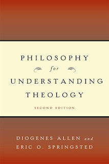 Front cover_Philosophy For Understanding Theology