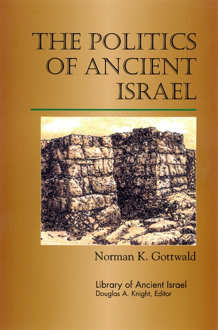 Front cover_The Politics of Ancient Israel