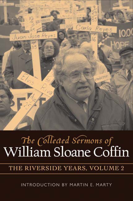 Front cover_The Collected Sermons of William Sloane Coffin, Volume Two