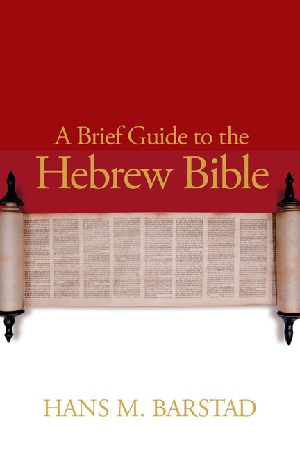 Front cover_A Brief Guide to the Hebrew Bible