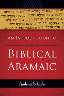 Front cover_An Introduction to Biblical Aramaic