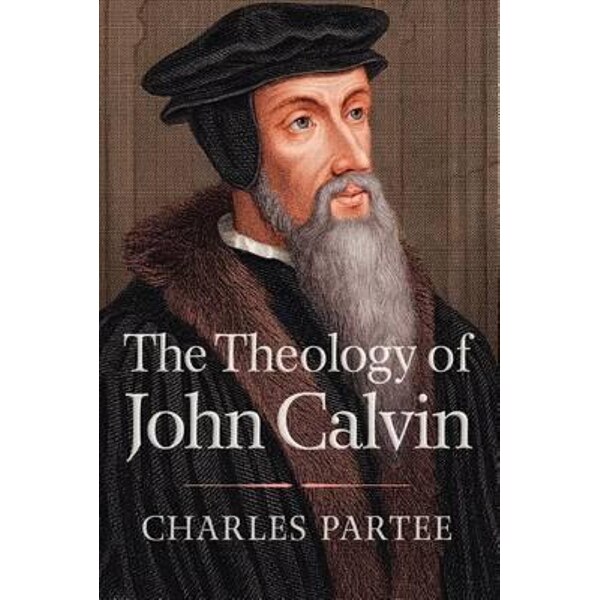 Front cover_The Theology of John Calvin