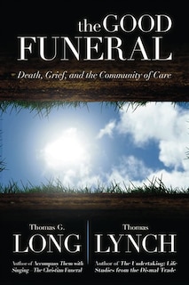 Front cover_The GOOD FUNERAL