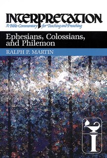 Front cover_Ephesians, Colossians, and Philemon