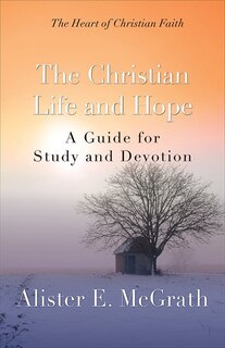 Front cover_The CHRISTIAN LIFE AND HOPE