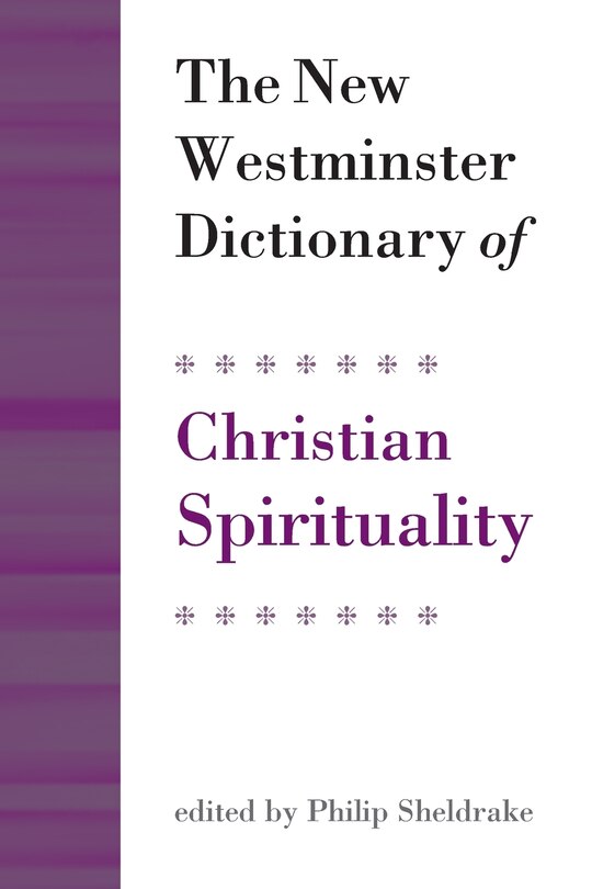 Couverture_The New Westminster Dictionary of Christian Spirituality