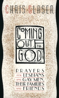 Front cover_Coming Out To God