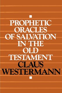 Front cover_Prophetic Oracles of Salvation in the Old Testament