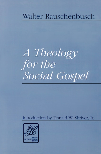Couverture_A Theology for the Social Gospel
