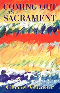 Front cover_Coming Out as Sacrament