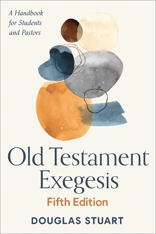 Couverture_Old Testament Exegesis, Fifth Edition