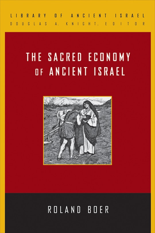 Couverture_The Sacred Economy of Ancient Israel