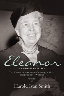 Front cover_ELEANOR: A SPIRITUAL BIOGRAPHY