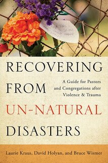 Front cover_Recovering from Un-Natural Disasters