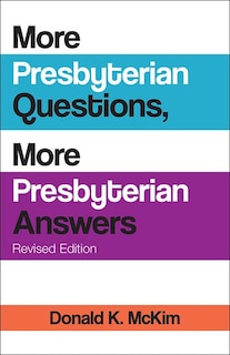 Couverture_More Presbyterian Questions, More Presbyterian Answers, Revised Edition