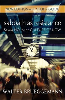 Front cover_Sabbath As Resistance, New Edition With Study Guide