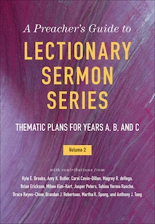 Front cover_A Preacher's Guide to Lectionary Sermon Series, Volume 2