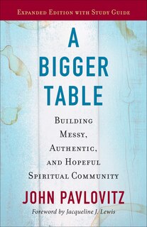 Front cover_A Bigger Table, Expanded Edition with Study Guide