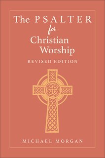 Front cover_The Psalter for Christian Worship, Revised Edition