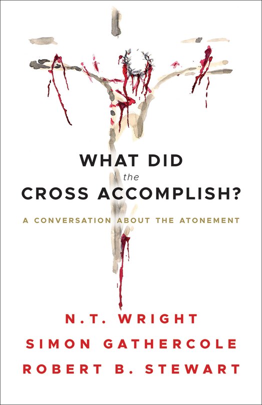 Front cover_What Did the Cross Accomplish?