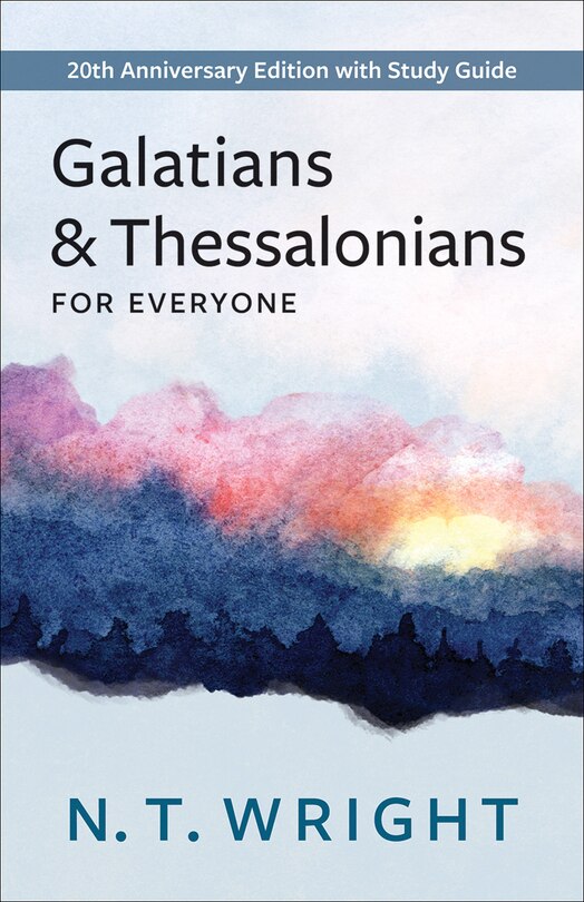 Front cover_Galatians and Thessalonians for Everyone