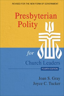 Front cover_Presbyterian Polity for Church Leaders, 4th ed.