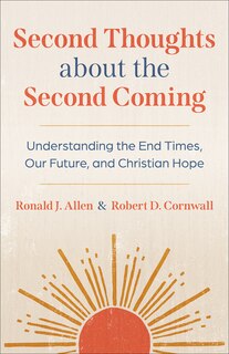 Front cover_Second Thoughts about the Second Coming