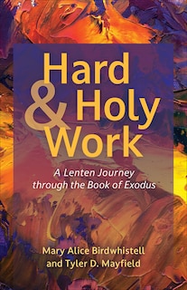 Front cover_Hard and Holy Work