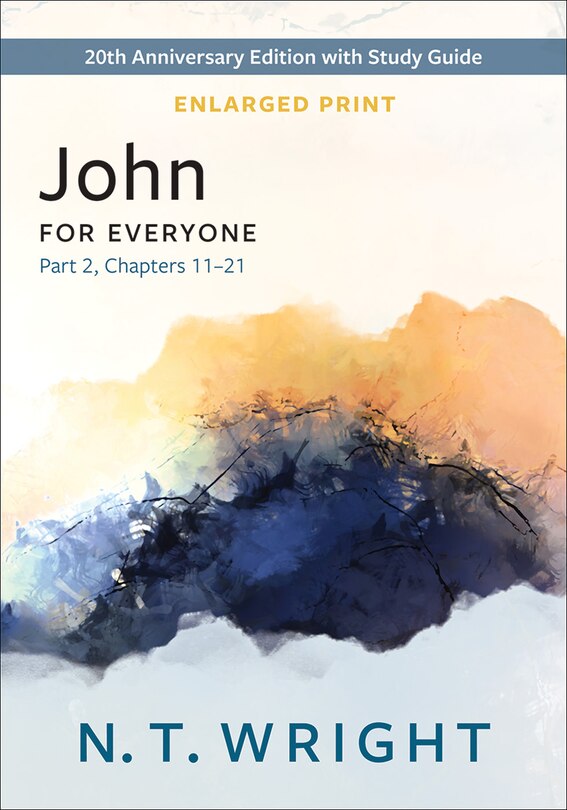 Front cover_John for Everyone, Part 2, Enlarged Print