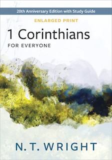 Couverture_1 Corinthians for Everyone, Enlarged Print
