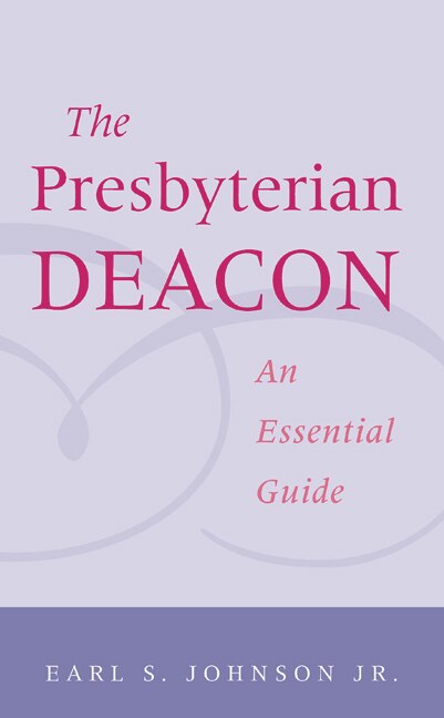 Couverture_The Presbyterian Deacon