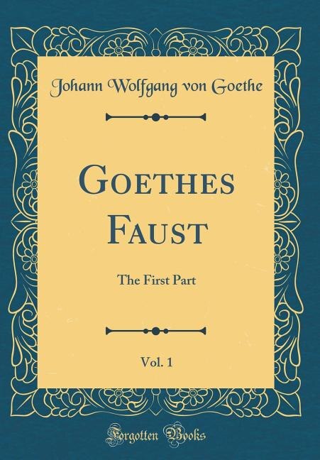 Front cover_Goethes Faust, Vol. 1
