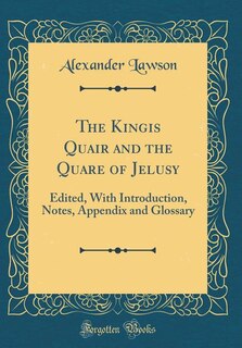Front cover_The Kingis Quair and the Quare of Jelusy