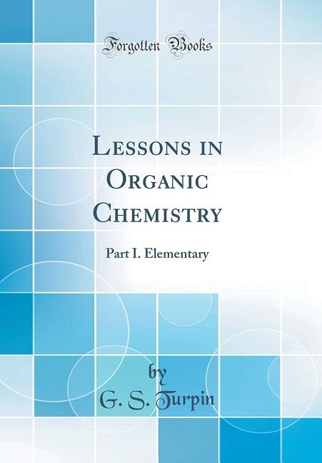 Front cover_Lessons in Organic Chemistry
