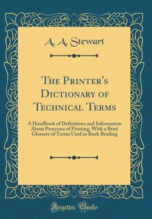 Couverture_The Printer's Dictionary of Technical Terms