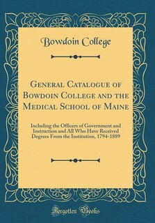 Couverture_General Catalogue of Bowdoin College and the Medical School of Maine